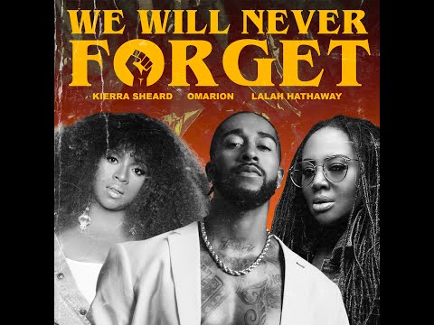 Omarion - We Will Never Forget feat. Lalah Hathaway, and Kierra Sheard (Official Music Video)