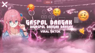 Download lagu GASPOL DANGAK DIGASPOL DANGAK DANGAK (KICAU MANIA) | VIRAL TIKTOK 2026 mp3