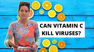 Will Mega-dosing with Vitamin C Help You Fight Viruses?