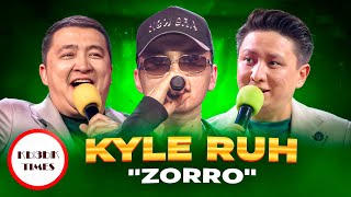Kyle Ruh - Қызық Times | Zorro | Қызық Live