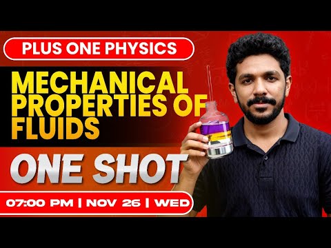 Plus One Physics | Mechanical Properties of Fluids | Oneshot | Exam Winner
