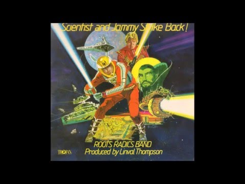 Roots Radics Band - Scientist And Jammy Strike Back!