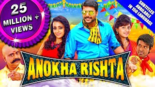 Anokha Rishta (Sakalakala Vallavan) 2018 New Relea