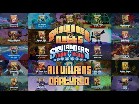 All Villains of Skylanders Trap Team Captured