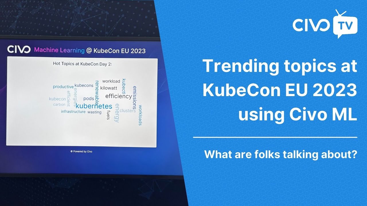 Trending topics at KubeCon EU 23 using Civo ML