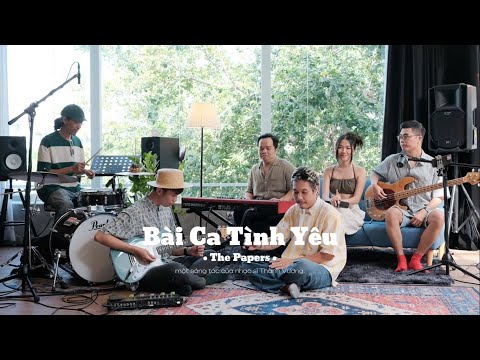 "Bài Ca Tình Yêu" Cover | THE PAPERS