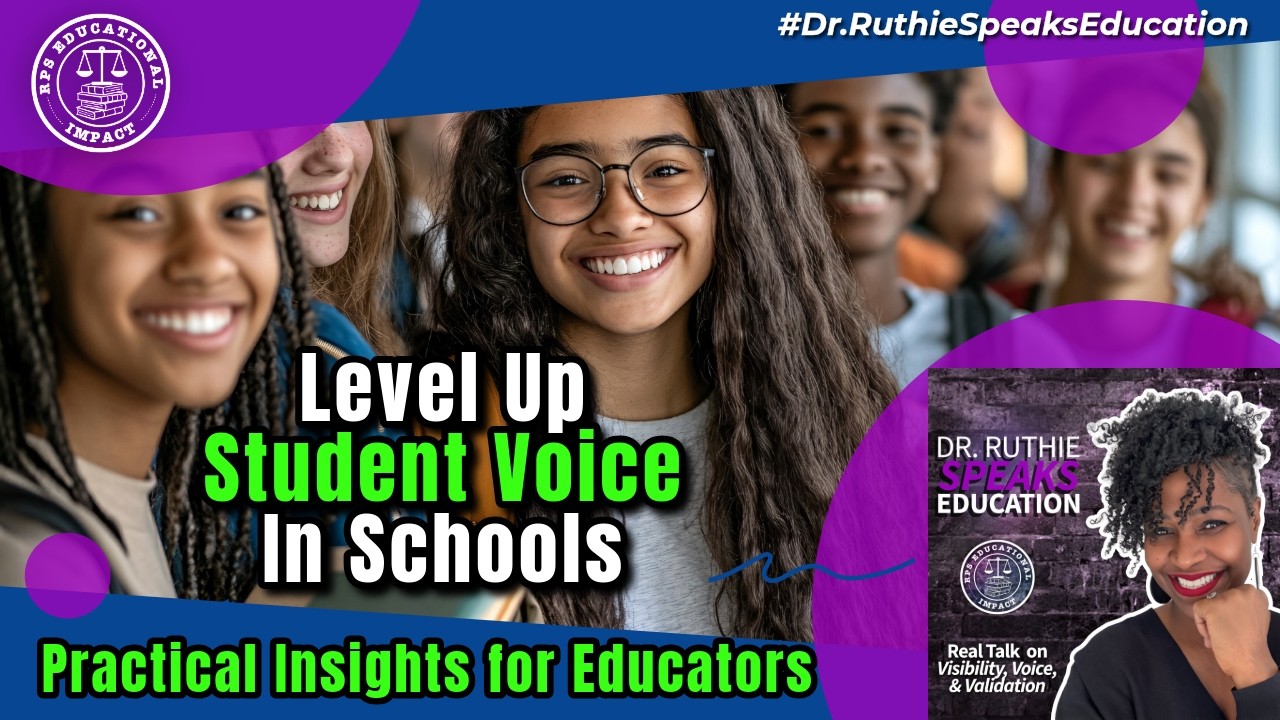 Level Up On Student Voice: When Students Help Build Their Learning Environments