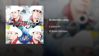 Bohemio Loco