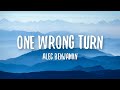 Alec Benjamin - One Wrong Turn (Lyrics) TikTok