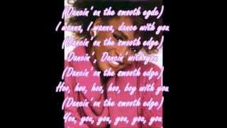 Whitney Houston - Dancin&#39; On The Smooth Edge - Lyrics