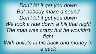 America - Don&#39;t Let It Get You Down Lyrics