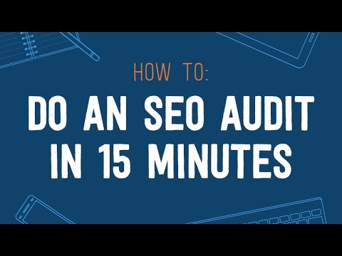 How to Do an SEO Audit in 15 Minutes or Less with David McSweeney AMS 02