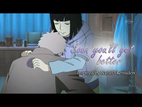 NaruHina (Boruto/Naruto Retsuden) - Soon you'll get better