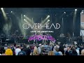 Overhead - To The Madness - Live at Festival Crescendo 2022