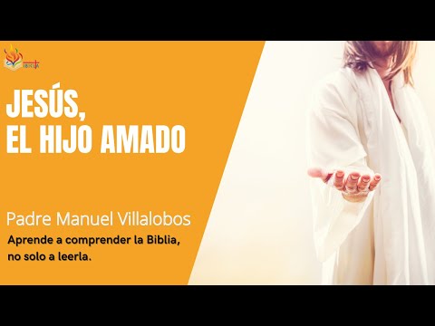 Jesús, el hijo amado