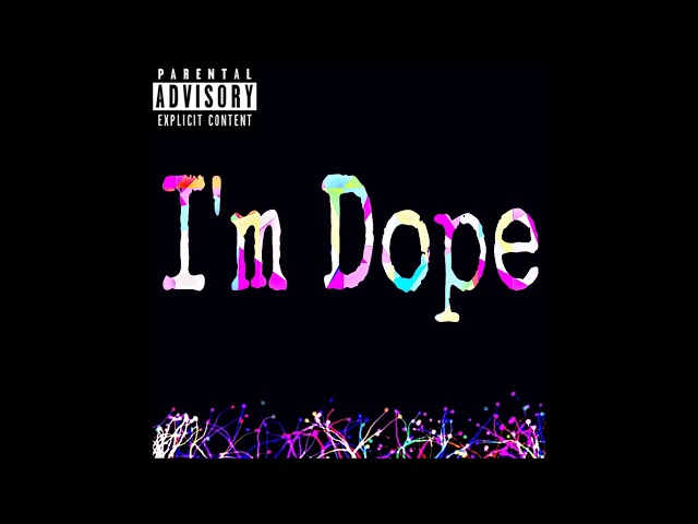 I'm Dope featured video