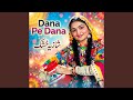 Dana Pe Dana