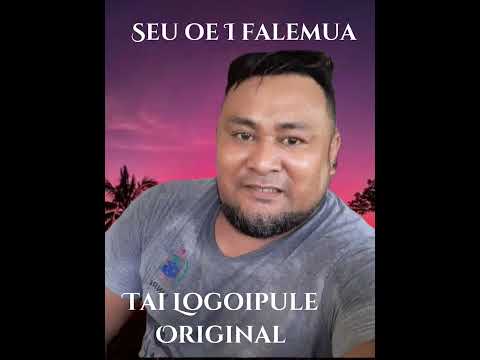 @TaiLogoipule -Seu Oe I Falemua(Official Music)