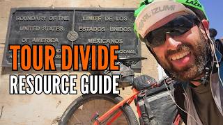 Tour Divide Ultimate Planning, Prep & Resource Guide (GDMBR) Bikepacking