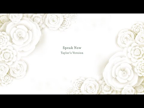 Taylor Swift - Speak Now (Taylor's Version) (Lyric Video)