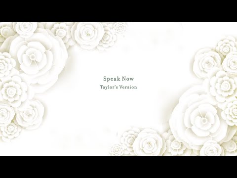 Taylor Swift - Speak Now (Taylor's Version) (Lyric Video) thumnail