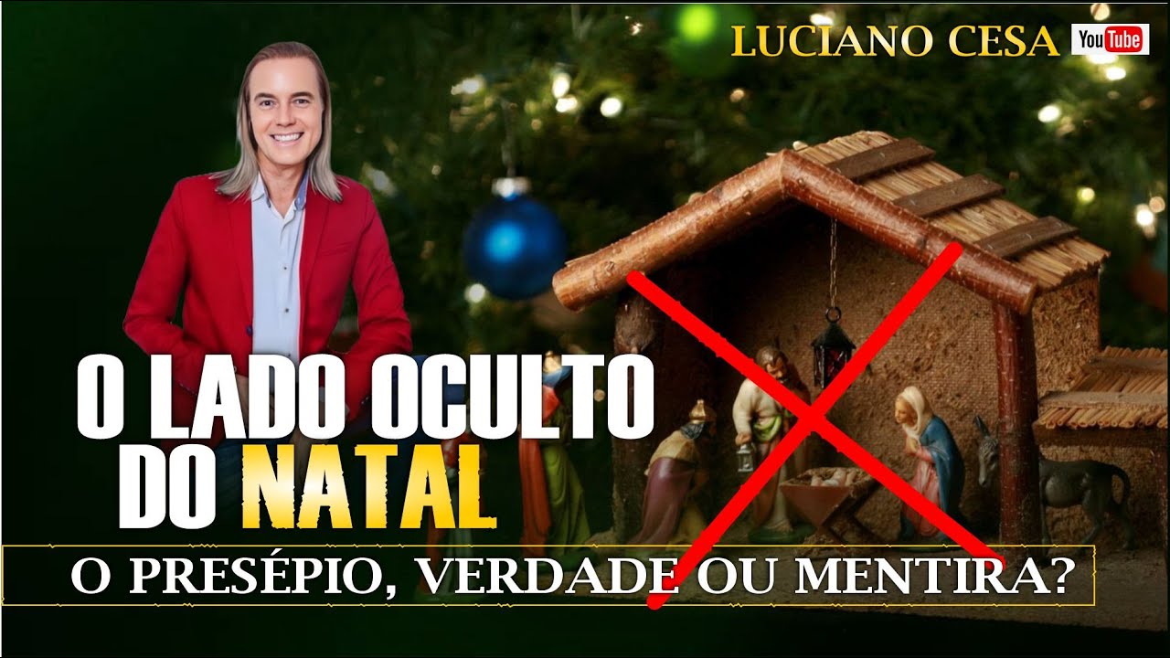 O LADO OCULTO DO NATAL. LUCIANO CESA. Compartilhem!