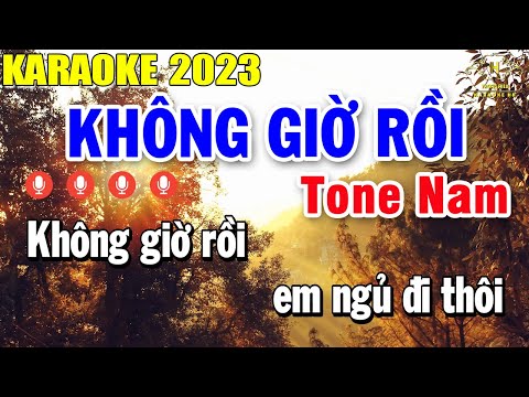Không Giờ Rồi Karaoke Tone Nam Nhạc Sống | Trọng Hiếu