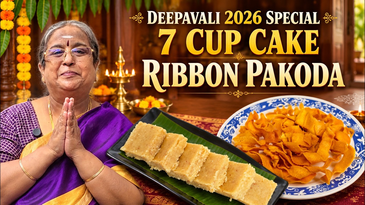 Diwali 2026 Special - 7 Cup Cake and Ribbon Pakoda