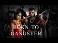 BORN TO BE GANGSTER FULL EP SNEHIL PANCHOLI Trendingsong