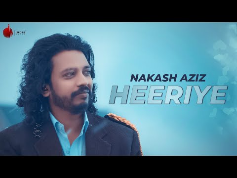 Heeriye - Latest Hit Song 2018 - Nakash Aziz | Indie Music Label | Sony Music India Heeriye - Latest Hit Song 2018 - Nakash Aziz | Indie Music Label | Sony Music India