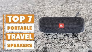 7 Best Portable Speakers for Travel You Can't Live Without in 2025