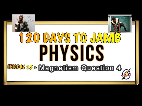 AC And DC Generators » 120 Days To Jamb Physics - Ep 95