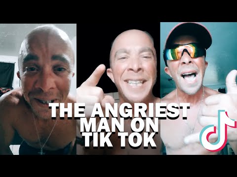 THE ANGRIEST MAN ON TIKTOK