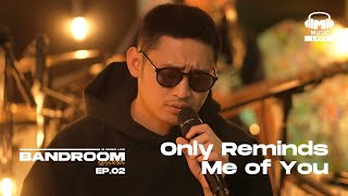 MYMP - Only Reminds Me of You (Khel Pangilinan) | BRS Episode 2 Full Performance