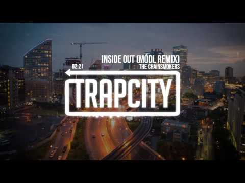 The Chainsmokers - Inside Out (Módl Remix)