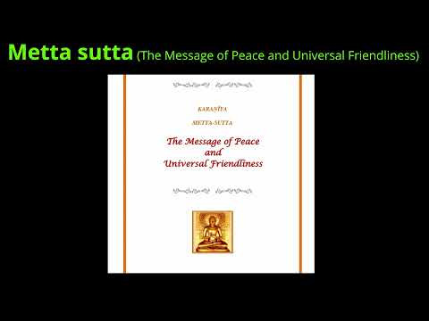 Metta Sutta in English explanation 1-10  ( The Message of Peace and Universal Friendliness)