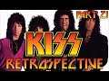 KISS Retrospective Part 2 (All Hell Breaks Loose)