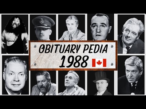 Famous Canadians Who Died in 1988 - Canada in 1988