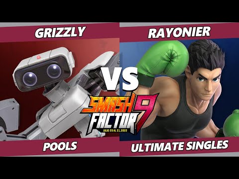 Smash Factor 9 - Grizzly (ROB) Vs. Rayonier (Little Mac) SSBU Ultimate Tournament