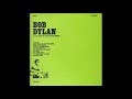 Bob Dylan -  Hard Times In New York Town