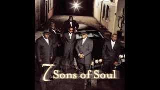 Need You  7 Sons of Soul