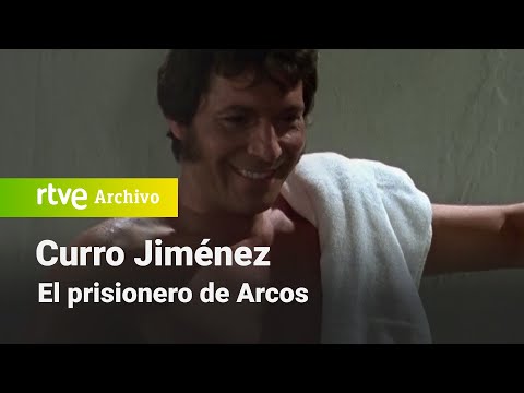 Curro Jiménez: Capítulo 27 - El prisionero de Arcos | RTVE Archivo