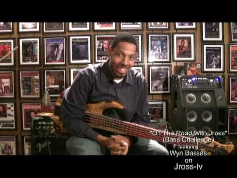 James Ross @ "On The Road With Jross" (Bass Challenge) - Wyn Basses!!! Alvin Quinn  (Demo) Jross-tv