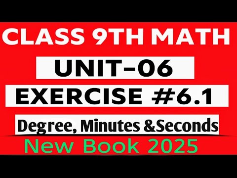 Convert Decimal into Degree,Minutes & Seconds | Exercise 6.1 Question 2 | 9th Class Maths New Book 📕