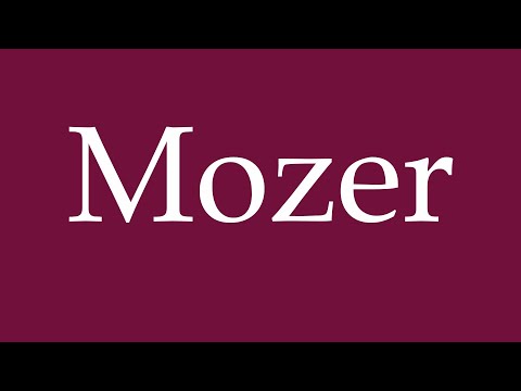 How to Pronounce ''Mozer'' Correctly in German