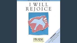 I Will Praise Him With My Whole Heart Music Video