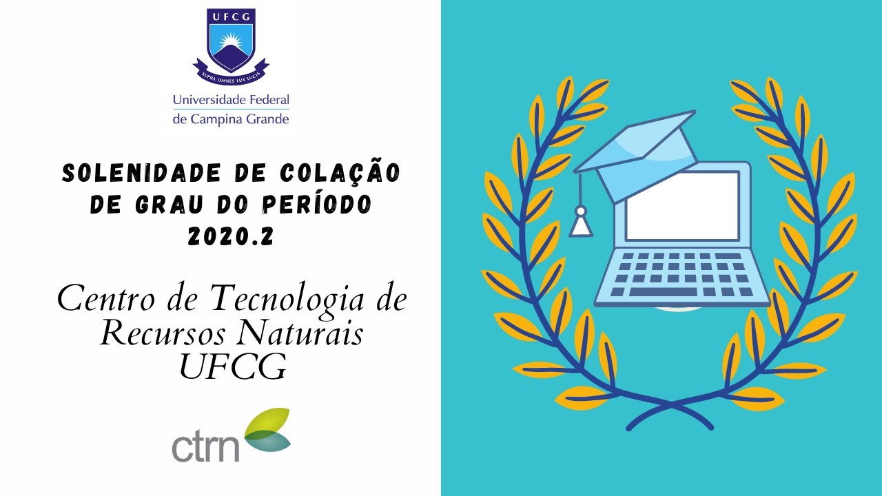 Colação de Grau 2020.2 - CTRN/UFCG