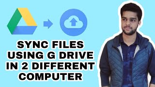 Sync Data between 2 PC | Google drive | adhardy tech