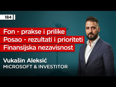 Vukašin Aleksić, biznis lider i investitor, Microsoft - Pojačalo podcast EP 184