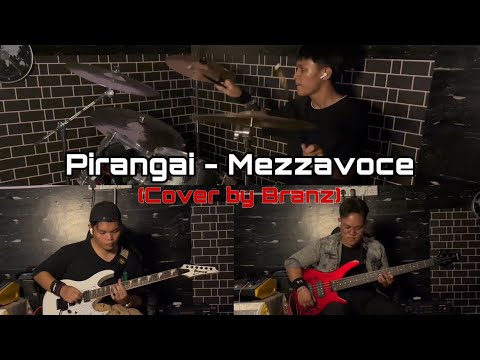 Pirangai - Mezzavoce (Cover by Branz)